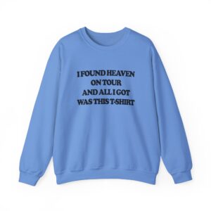 CGM I Found Heaven On Tour Unisex Heavy Blend™ Crewneck Sweatshirt