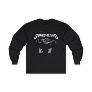 Swae Lee Someone Said Unisex Ultra Cotton Long Sleeve Tee