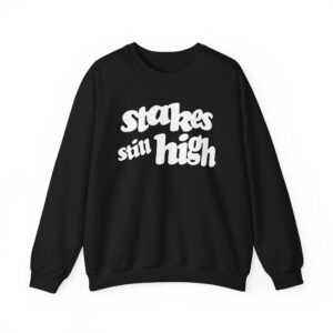 DS Stakes Still High Unisex Heavy Blend™ Crewneck Sweatshirt