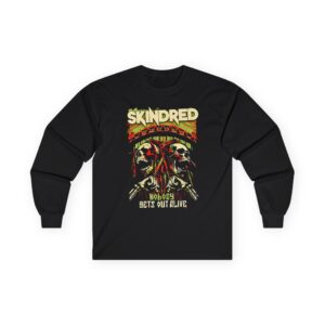 Skindred Nobody Gets Out Alive Unisex Ultra Cotton Long Sleeve Tee