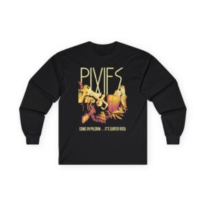 Pixies Come On Pilgrim Unisex Ultra Cotton Long Sleeve Tee