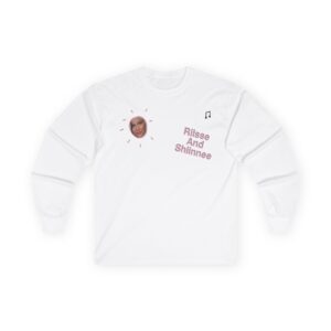 Kylie Jenner Rise and Shine Unisex Ultra Cotton Long Sleeve Tee